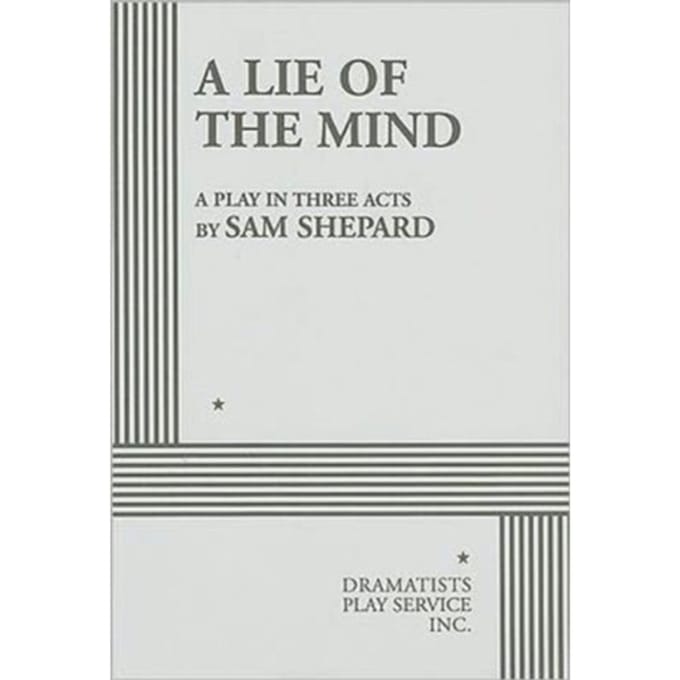 A Lie Of The Mind - Sam Shepard