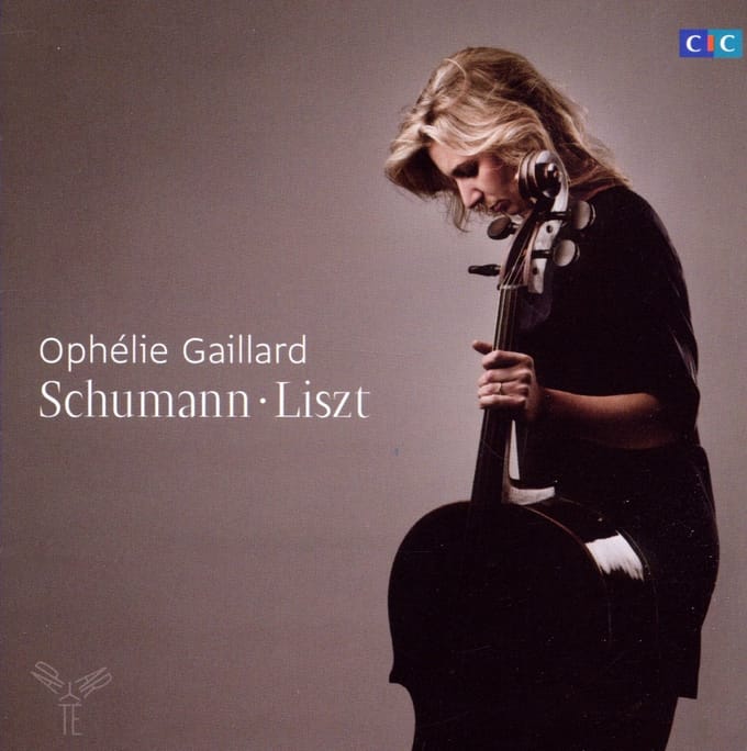 Ophélie Gaillard - Works For Cello (Schumann-Liszt) (CD)