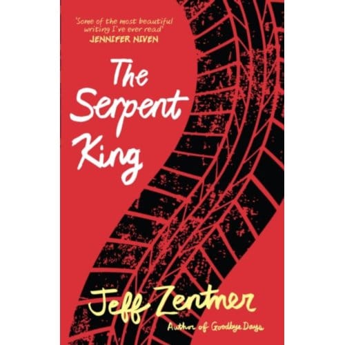 The Serpent King - Jeff Zentner