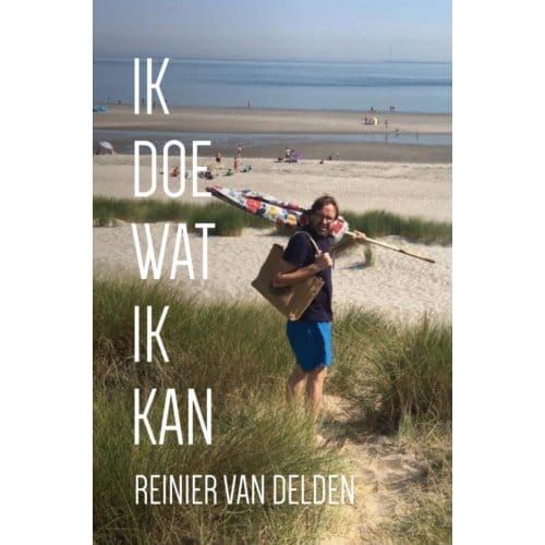 Ik Doe Wat Ik Kan - Reinier Van Delden