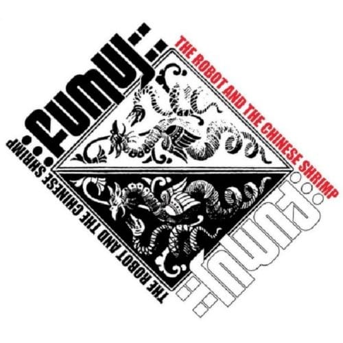Fumuj - The Robot & The Chinese Shrimp (CD)