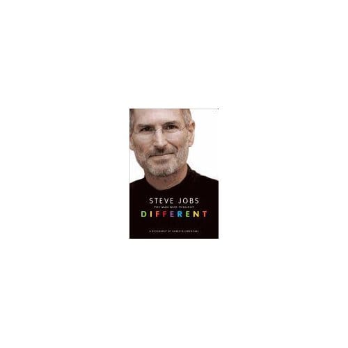 Steve Jobs The Man Who Thought Dif - KAREN BLUMENTHAL