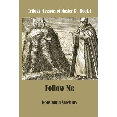 Follow Me - Konstantin Serebrov