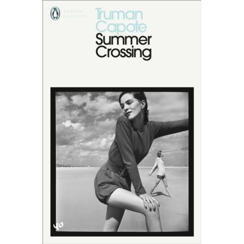 Summer Crossing - Truman Capote