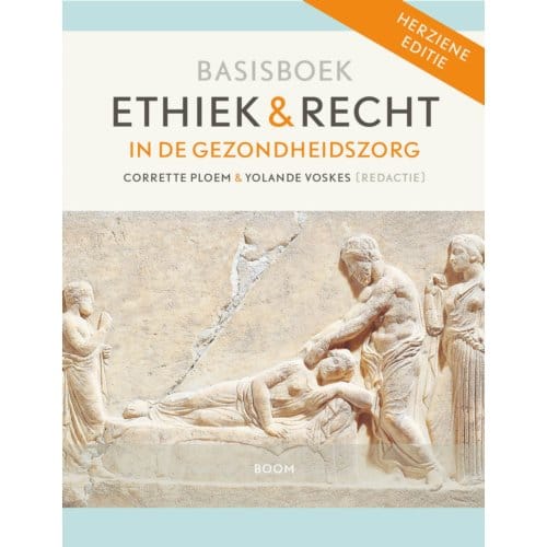 Basisboek Ethiek En Recht In De Gezondheidszorg
