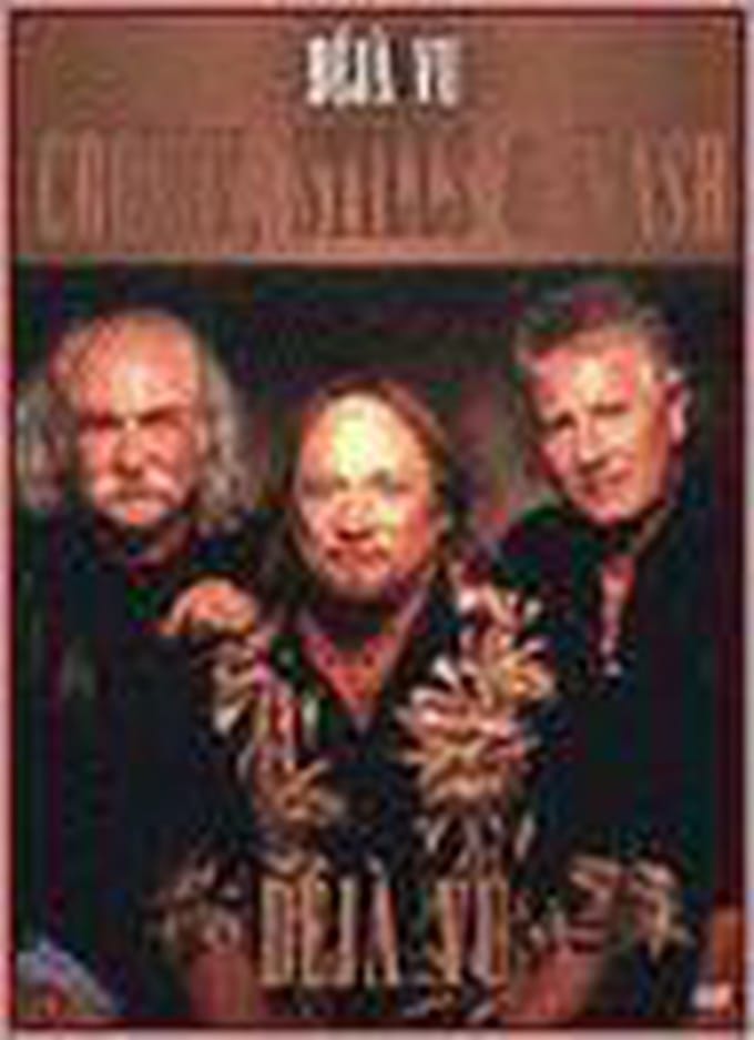 Stills Crosby & Nash - Deja Vu