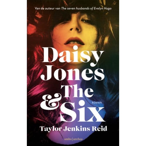 Daisy Jones & The Six - California Dream - Taylor Jenkins Reid