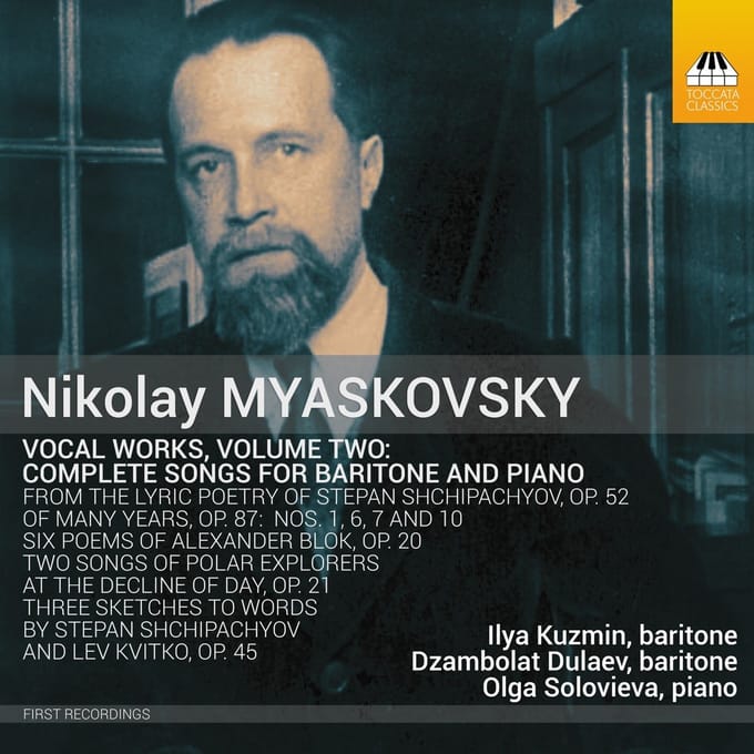 Ilya Kuzmin, Dzambolat Dulaev, Olga Solovieva - Myaskovsky: Complete Songs For Baritone And Piano (CD)