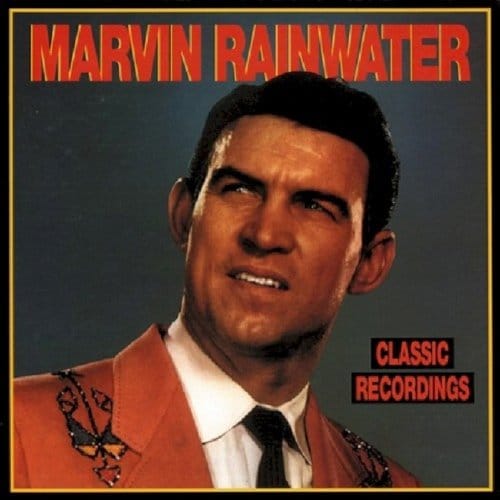 Classic Recordings - Marvin Rainwater