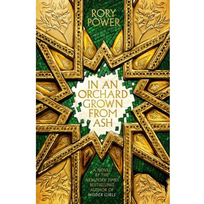 In An Orchard Grown From Ash - Random House Worlds - Rory Power