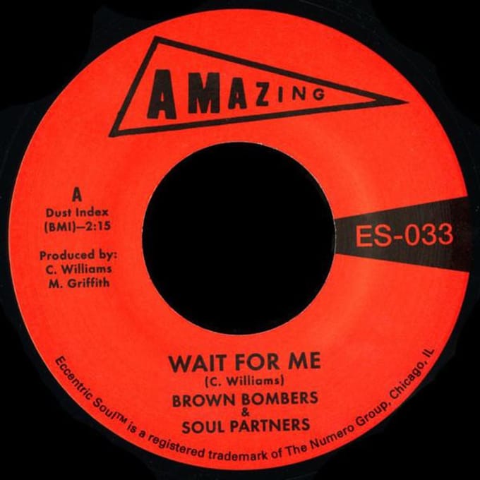 Brown Bombers & Soul Partners - Wait For Me (7" Single)