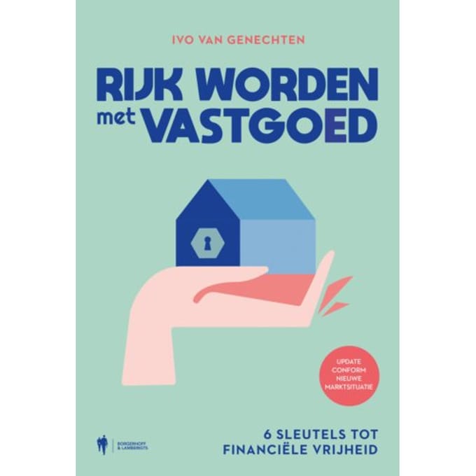 Rijk Worden Met Vastgoed - Ivo Van Genechten
