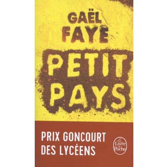 Petit Pays - Faye, Gaël