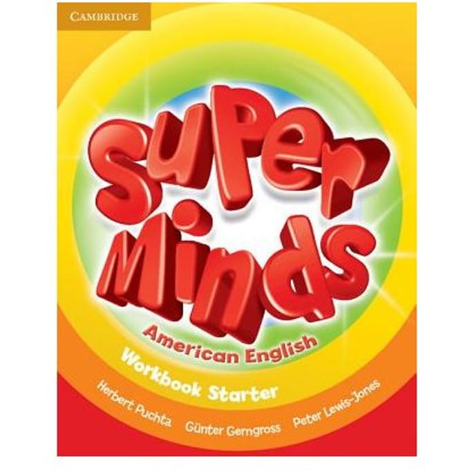 Super Minds American English Starter Workbook - Herbert Puchta
