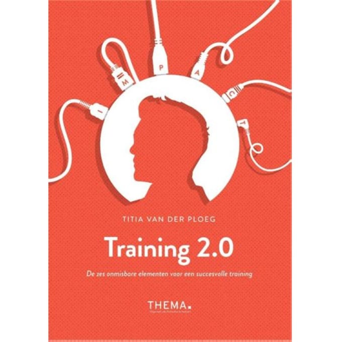 Training 2.0 - Titia van der Ploeg
