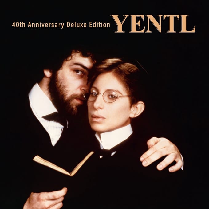 Yentl: 40th Anniversary Deluxe Edition - Barbra Streisand