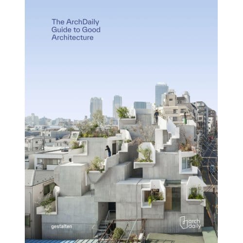 Archdaily's Guide To Good Architecture