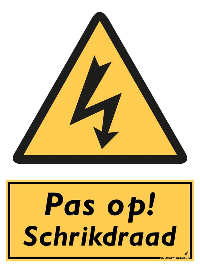 Schrikdraad bord - Pas op! - Forex - 30 x 40 cm - Weerbestendig