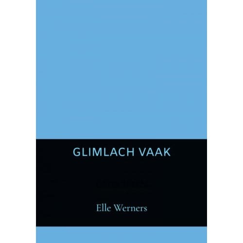 Glimlach Vaak - Elle Werners