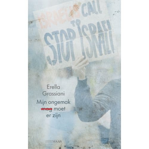 Mijn Ongemak Moet Er Zijn - Erella Grassiani