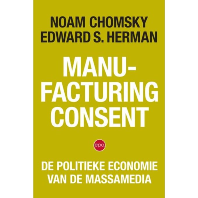 Manufacturing Consent - Noam Chomsky