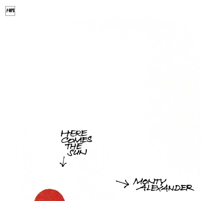 Monty Alexander - Here Comes The Sun (LP) (Remastered)