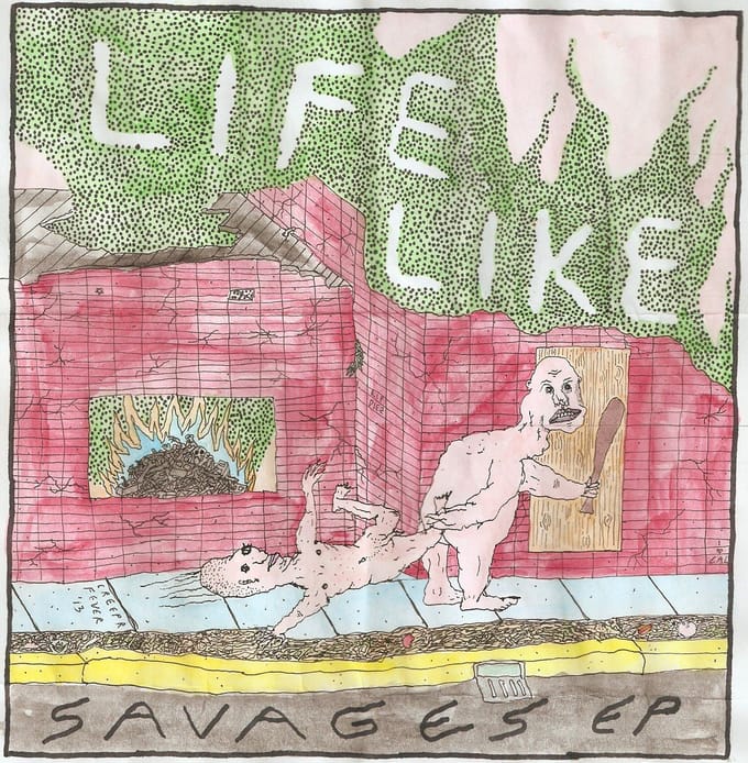 Life Like - Savages (7" Single)