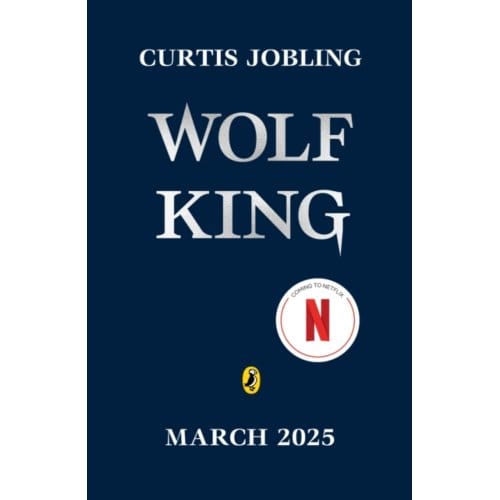 Wolf King - Wereworld - Curtis Jobling