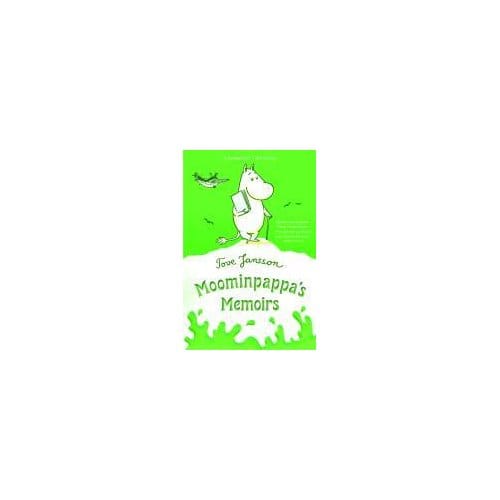 Moominpappas Memoirs - TOVE JANSSON