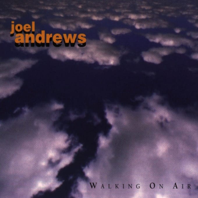 Joel Andrews - Walking On Air (CD)