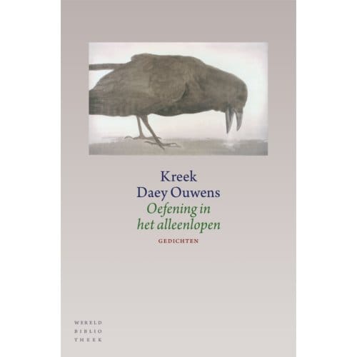 Oefening In Het Alleenlopen - Kreek Daey Ouwens