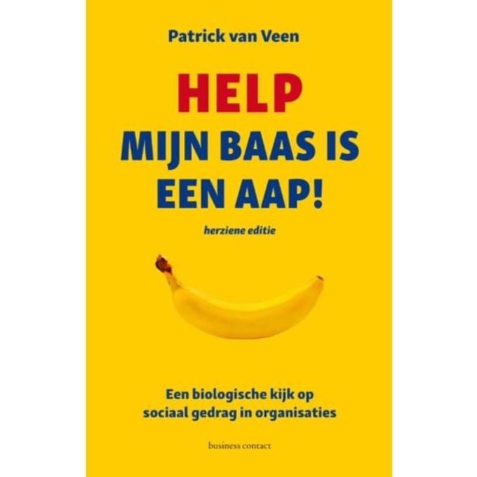 Help Mijn Baas Is Een Aap! - Patrick van Veen