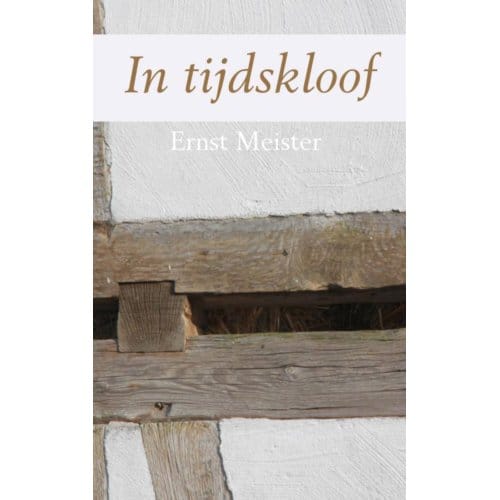 In Tijdskloof - Ernst Meister