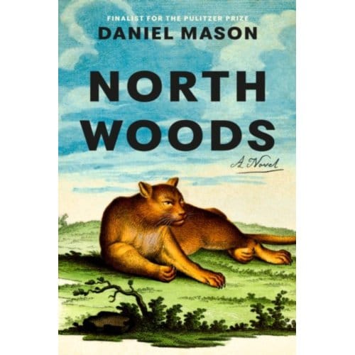 North Woods - Daniel Mason