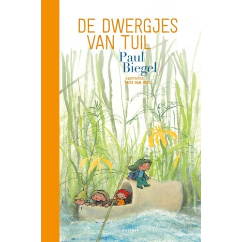 De Dwergjes Van Tuil - Paul Biegel