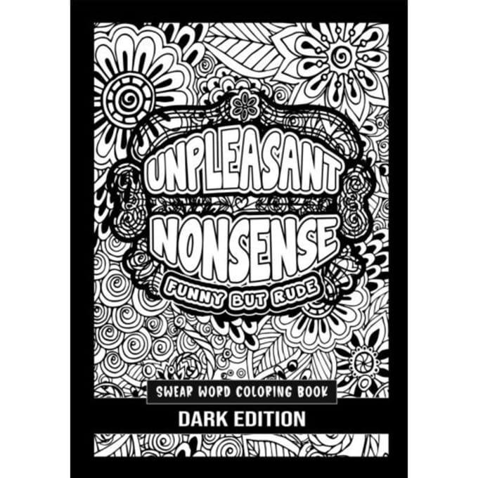 Unpleasant Nonsense: Funny But Rude - HugoElena Black Edition