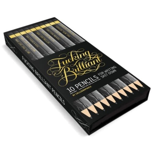 Fucking Brilliant Pencils - Calligraphuck