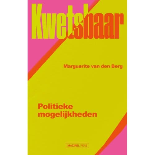 Kwetsbaar - Marguerite van den Berg