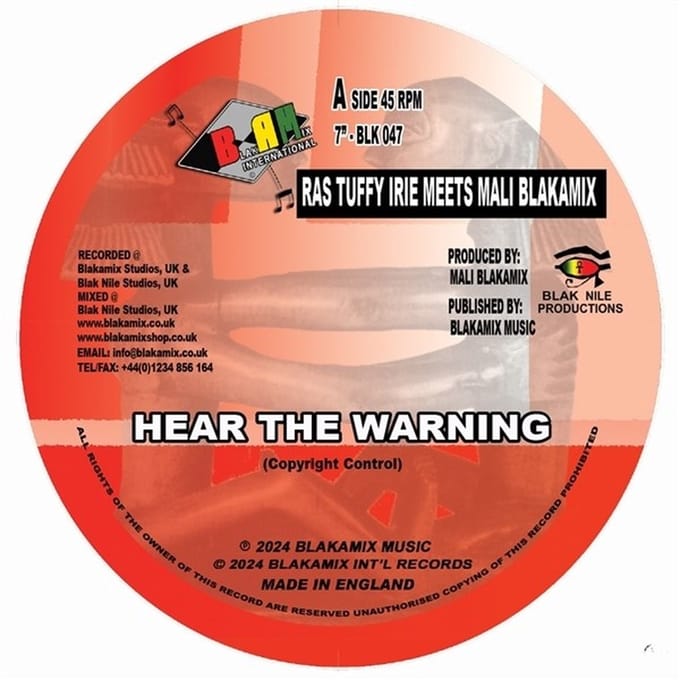 Ras Tuffy Meets Mali Blakamix - Hear The Warning/Dub Warning (7" Single)