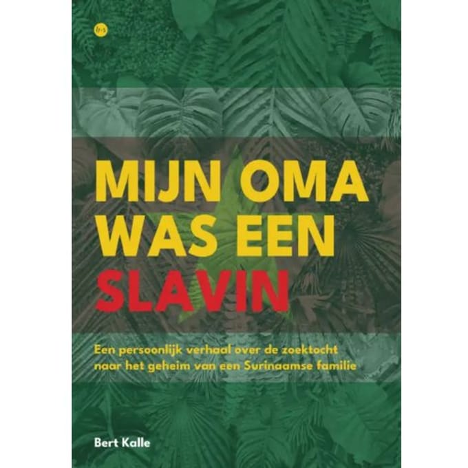 Mijn Oma Was Een Slavin - Bert Kalle