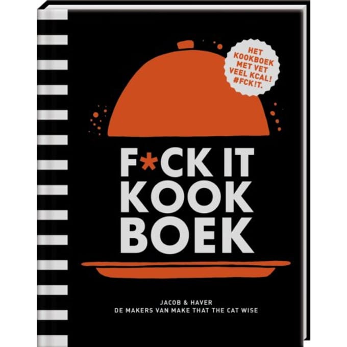 F*ck It Kookboek - Jacob & Haver
