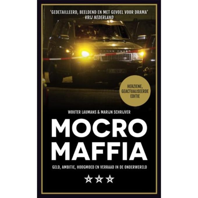 Mocro Maffia - Wouter Laumans