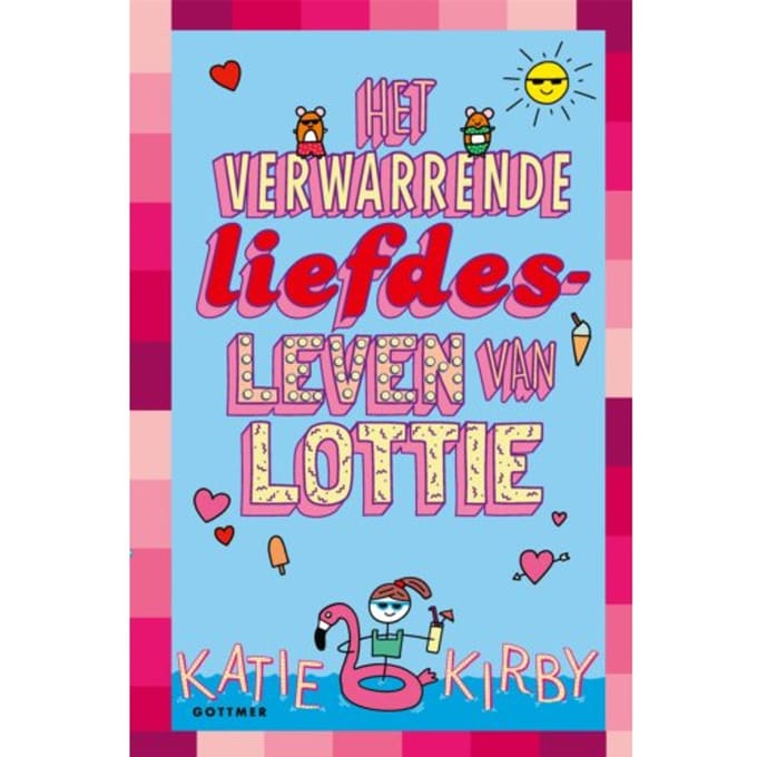 Het Verwarrende Liefdesleven Van Lottie - Het Leven Van Lottie - Katie Kirby