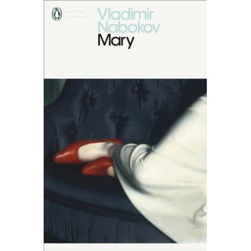 Mary - Penguin Modern Classics - Vladimir Nabokov