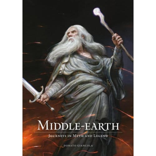 Middle-Earth Journeys In Myth And Legend - Donato Giancola