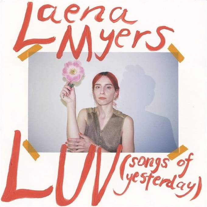 Laena Myers - Luv (Songs Of Yesterday) (LP)