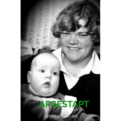Afgestapt - Gemma Blanke-Bos