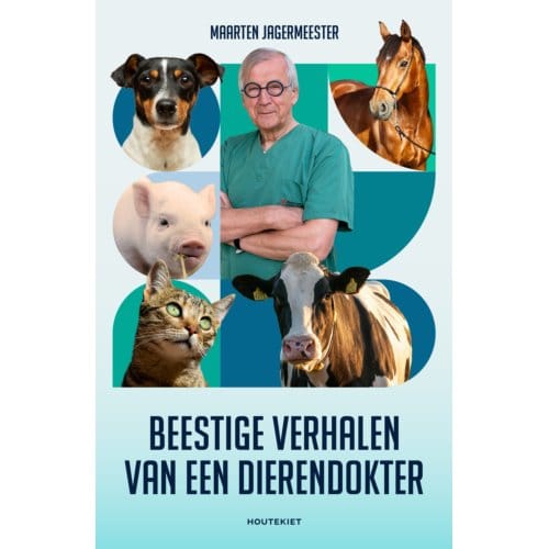 Beestige Verhalen Van Meneer De Dierendokter - Maarten Jagermeester