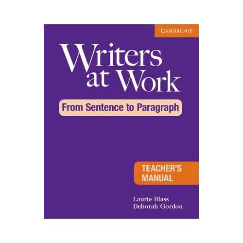 Writers At Work - Blass, Laurie