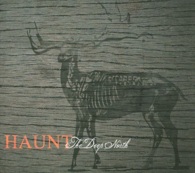 Deep North - Haunt